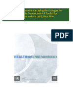 [Ebooks PDF] download Health Environment Managing the Linkages for Sustainable Development A Toolkit for Decision makers 1st Edition Who full chapters