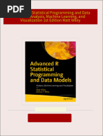 Download Complete Advanced R Statistical Programming and Data Models: Analysis, Machine Learning, and Visualization 1st Edition Matt Wiley PDF for All Chapters