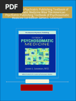 The American Psychiatric Publishing Textbook of Psychosomatic Medicine Wise The American Psychiatric Publishing Textbook of Psychosomatic Medicine 1st Edition James L. Levenson All Chapters Instant Download