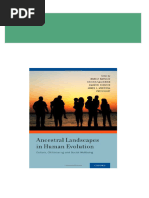 Complete Download Ancestral Landscapes in Human Evolution Culture Childrearing and Social Wellbeing 1st Edition Darcia Narvaez PDF All Chapters