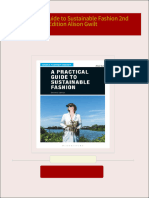 Complete Download A Practical Guide to Sustainable Fashion 2nd Edition Alison Gwilt PDF All Chapters