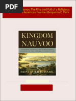 PDF Kingdom of Nauvoo The Rise and Fall of a Religious Empire on the American Frontier Benjamin E. Park download