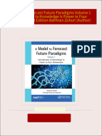 PDF A Model to Forecast Future Paradigms Volume 1 Introduction to Knowledge Is Power in Four Dimensions 1st Edition Bahman Zohuri (Author) download