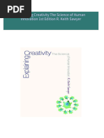 Full Download Explaining Creativity The Science of Human Innovation 1st Edition R. Keith Sawyer PDF DOCX