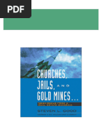 Churches Jails and Gold Mines Mega Deals from a Real Estate Maverick Steven Good download pdf