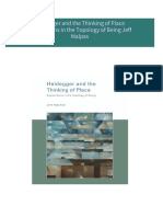 Instant Download Heidegger and the Thinking of Place Explorations in the Topology of Being Jeff Malpas PDF All Chapters