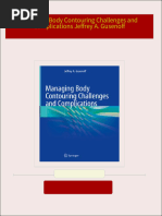 Download Complete Managing Body Contouring Challenges and Complications Jeffrey A. Gusenoff PDF for All Chapters