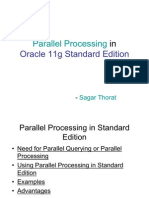 Parallel Processing in Oracle 11g Standard Edition