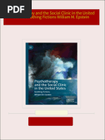 PDF Psychotherapy and the Social Clinic in the United States Soothing Fictions William M. Epstein download