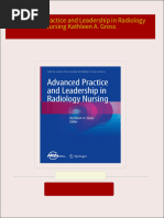 Full Download Advanced Practice and Leadership in Radiology Nursing Kathleen A. Gross PDF DOCX