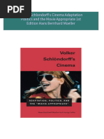 Download Full Volker Schlondorff s Cinema Adaptation Politics and the Movie Appropriate 1st Edition Hans Bernhard Moeller PDF All Chapters