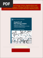 Aspects of the Energy Union: Application and Effects of European Energy Policies in SE Europe and Eastern Mediterranean Michalis Mathioulakis download pdf