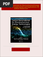 Carbon Nanomaterials for Electrochemical Energy Technologies: Fundamentals and Applications 1st Edition Shuhui Sun 2024 scribd download