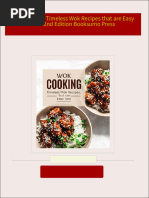 Full download Wok Cooking Timeless Wok Recipes that are Easy Too! 2nd Edition Booksumo Press pdf docx