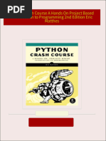 Instant Download Python Crash Course A Hands On Project Based Introduction to Programming 2nd Edition Eric Matthes PDF All Chapters