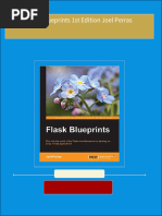 Download Full Flask Blueprints 1st Edition Joel Perras PDF All Chapters