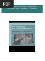 Download full The Epigraphy and History of Boeotia New Finds New Prospects Nikolaos Papazarkadas ebook all chapters