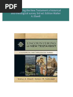 Instant Access to Encountering the New Testament a historical and theological survey 3rd ed. Edition Walter A. Elwell ebook Full Chapters