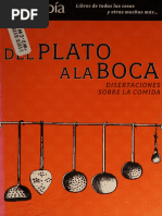 Del plato a la boca_ Disertaciones sobre la comida -- Mara del Pilar Montes de Oca Sicilia -- Colección algarabía, 1a ed, México, 2012 -- Luis Alberto -- 9786074572346 -- 0f6766d0d0181d10abd9684198fa0ad4 -- Anna’s Archive