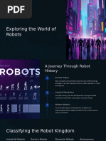 Exploring the World of Robots