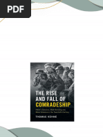 Download Full The Rise and Fall of Comradeship Hitler s Soldiers Male Bonding and Mass Violence in the Twentieth Century incomplete Thomas Kuhne PDF All Chapters