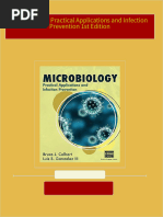 Complete Download Microbiology: Practical Applications and Infection Prevention 1st Edition PDF All Chapters