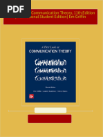 A First Look at Communication Theory, 11th Edition (International Student Edition) Em Griffin All Chapters Instant Download