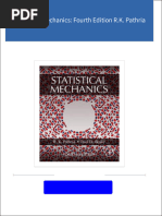 Complete Download Statistical Mechanics: Fourth Edition R.K. Pathria PDF All Chapters