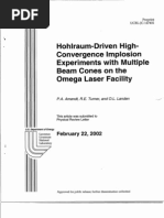 Hohlraum-Driven High-Convergence Implosion Experiments With Multiple Beam Cones On The Omega Laser Facility