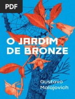 O Jardim de Bronze - Fabian Danubio - Vol. 01 - Gustavo Malajovich