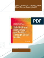 Download Complete Sub National Democracy and Politics Through Social Media 1st Edition Mehmet Zahid Sobacı PDF for All Chapters