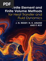 J. N. Reddy, N. K. Anand,  P. Roy - Finite Element and Finite Volume Methods for Heat Transfer and Fluid Dynamics-Cambridge University Press (2022)