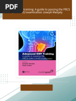 Immediate download Advanced ENT training: A guide to passing the FRCS (ORL-HNS) examination Joseph Manjaly ebooks 2024