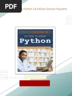 Instant Access to Getting to Know Python 1st Edition Simone Payment ebook Full Chapters