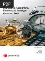 Van Romburgh Et Al. 2019. Managerial Accounting, Finance and Strategy Question Book. First Edition. Durban LexisNexis.