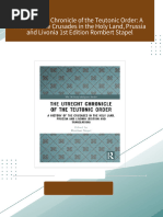 PDF The Utrecht Chronicle of the Teutonic Order: A History of the Crusades in the Holy Land, Prussia and Livonia 1st Edition Rombert Stapel download