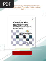 Download ebooks file Visual Studio Team System Better Software Development for Agile Teams 1st Edition Will W. Stott all chapters