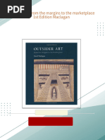 Full Download Outsider art from the margins to the marketplace 1st Edition Maclagan PDF DOCX