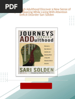 Download full Journeys Through Adulthood Discover a New Sense of Identity and Meaning While Living With Attention Deficit Disorder Sari Solden ebook all chapters