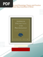 German Phonetics and Phonology Theory and Practice 1st Edition Mary Grantham O'Brien All Chapters Instant Download