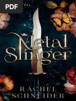 Metal Slinger (Fire & Metal 01) -- Rachel Schneider -- Traducción -- e0666122c00bac1a3217cb2ac3933138 -- Anna’s Archive