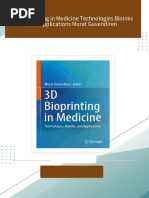 Full Download 3D Bioprinting in Medicine Technologies Bioinks and Applications Murat Guvendiren PDF DOCX