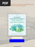 Download Full Modern Thermodynamics for Chemists and Biochemists 2nd Edition Dennis Sherwood PDF All Chapters