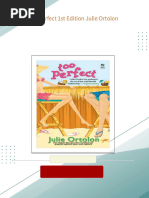 Immediate download Too Perfect 1st Edition Julie Ortolon ebooks 2024