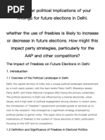 whether the use of freebies is likely to increase or decrease in future elections. How might this impact party strategies, particula