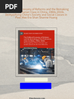 Full download The Political Economy of Reforms and the Remaking of the Proletarian Class in China, 1980s-2010s. Demystifying China's Society and Social Classes in Post-Mao Era Shan Shanne Huang pdf docx