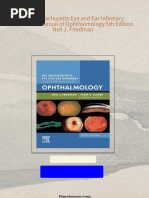 Get The Massachusetts Eye and Ear Infirmary Illustrated Manual of Ophthalmology 5th Edition Neil J. Friedman PDF ebook with Full Chapters Now