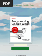 Instant Download Programming Google Cloud Rui Costa PDF All Chapters