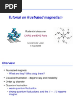 Roderich Moessner - Tutorial On Frustrated Magnetism