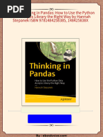 Download Complete (Ebook) Thinking in Pandas: How to Use the Python Data Analysis Library the Right Way by Hannah Stepanek ISBN 9781484258385, 148425838X PDF for All Chapters